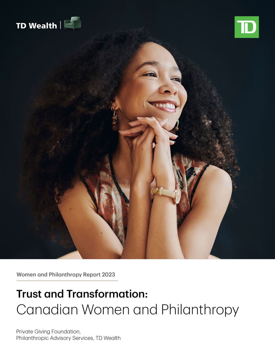 Trust and Transformation: Canadian Women in Philanthropy